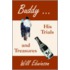 Buddy ... His Trials And Treasures