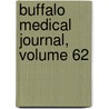 Buffalo Medical Journal, Volume 62 door Onbekend