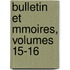Bulletin Et Mmoires, Volumes 15-16