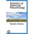 Bulletins Of American Palcontology