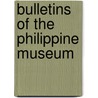 Bulletins of the Philippine Museum door Richard C. McGregor