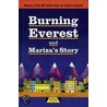 Burning Everest And Mariza's Story by Michele Celeste
