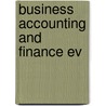 Business Accounting And Finance Ev door Catherine Gowthorpe