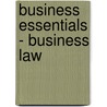 Business Essentials - Business Law door Bpp Learning Media Ltd