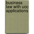 Business Law With Ucc Applications