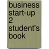 Business Start-Up 2 Student's Book door Mark Ibbotson
