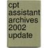 Cpt Assistant Archives 2002 Update