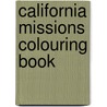California Missions Colouring Book door David Rickman