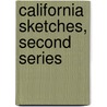 California Sketches, Second Series door Oscar Penn Fitzgerald