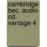 Cambridge Bec. Audio Cd. Vantage 4 door Onbekend