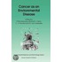 Cancer as an Environmental Disease