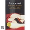 Canciones de amor en Lolita's Club door Juan Marse