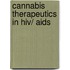 Cannabis Therapeutics In Hiv/ Aids