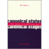 Canonical States, Canonical Stages door Mitchell Greenberg