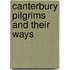 Canterbury Pilgrims And Their Ways