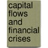 Capital Flows And Financial Crises