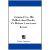 Captain Cox, His Ballads and Books door Robert Laneham