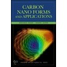 Carbon Nano Forms and Applications door Maheshwar Sharon