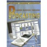 Career Building Through Podcasting by Sarah Sawyer