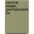 Carnival Reader, Jack/Beanstalk 2a