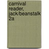 Carnival Reader, Jack/Beanstalk 2a by Varty