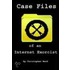 Case Files Of An Internet Exorcist