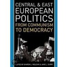 Central And East European Politics door Sharon Wolchik