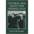 Central Asia Meets The Middle East