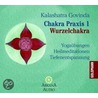 Chakra Praxis 1 - Wurzelchakra. Cd by Kalashatra Govinda