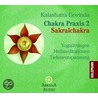 Chakra Praxis 2 - Sakralchakra. Cd door Kalashatra Govinda