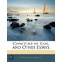 Chapters Of Erie, And Other Essays