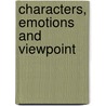 Characters, Emotions And Viewpoint by Nancy Kress