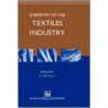 Chemistry of the Textiles Industry door Sir John Carr
