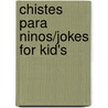 Chistes Para Ninos/Jokes for Kid's door Santini
