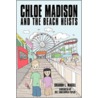 Chloe Madison and the Beach Heists by Sharon L. Magill