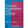 Christian Engagements With Judaism door William D. Davies