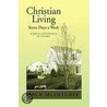 Christian Living Seven Days a Week door Jack McInturff