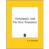 Christianity And The New Testament