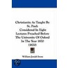 Christianity As Taught By St. Paul by William Josiah Irons