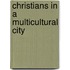 Christians In A Multicultural City