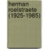 Herman Roelstraete (1925-1985)
