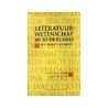 Literatuurwetenschap in Nederland door J. Goedegebuure