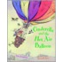 Cinderella And The Hot Air Balloon