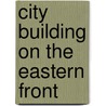 City Building On The Eastern Front door Diane Shaw