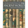 Civilizations Of The Ancient World by Dominic Rathbone