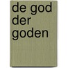 De God der goden