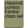 Classical Comics Frankie Class Set door Viney