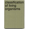 Classification of Living Organisms door Mark J. Lewis