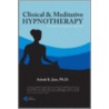 Clinical & Meditative Hypnotherapy by Ashok K. Jain