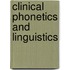 Clinical Phonetics And Linguistics